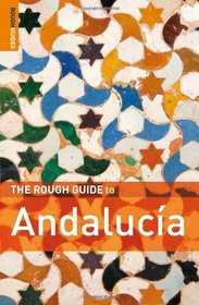 The Rough Guide to Andalucia 6 (Rough Guide Travel Guides)