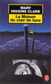 La Maison du Clair de Lune (Midnight Becomes You) (French Edition)
