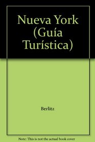 Nueva York. Guia Turistica (Spanish Edition)