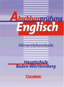 Abschluprfung Englisch, Hauptschule Baden-Wrttemberg, Hrverstehenstexte, 1 Cassette