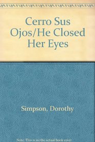 Cerro Sus Ojos (Close Her Eyes) (Inspector Thanet, Bk 4)(Spanish Edition)