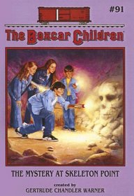 Mystery at Skeleton Point (Boxcar Children, No 91)