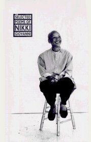 The Selected Poems of Nikki Giovanni: 1968-1995