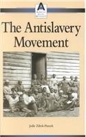 The Antislavery Movement (American Social Movements)