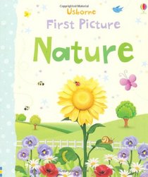 First Picture Nature (First Picture Books)