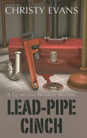 Lead-Pipe Cinch (A Georgiana Neverall Mystery)