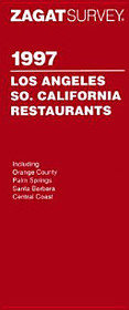 Zagat Survey 1997 Los Angeles So. California Restaurants (Serial)