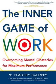 Inner Game of Work