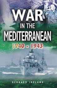 The War in the Mediterranean 1940-1943