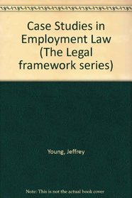 Case Studies in Employment Law