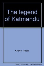 The legend of Katmandu