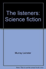 The listeners: Science fiction