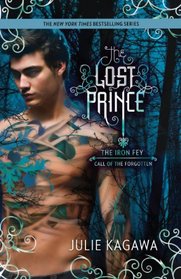 The Lost Prince (Iron Fey, Bk 5)