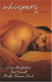 Whispers between the Sheets: A Player's Paradise / At Your Service / A Man and a Half