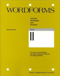 Wordforms: Context Strategies and Practice/Book 2 (Wordforms)