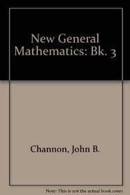 New General Mathematics: Bk. 3