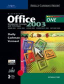 Microsoft Office 2003: Introductory Concepts and Techniques
