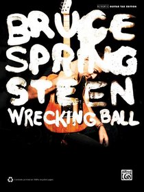 Bruce Springsteen - Wrecking Ball: Authentic Guitar Tab