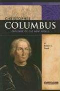 Christopher Columbus: Explorer of the New World (Signature Lives: Renaissance Era series)