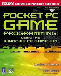 Pocket PC Game Programming w/CD (Prima Tech's Game Development)