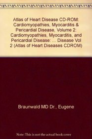 Atlas Heart Dis Cardiomyopathi (CD-ROM) (Atlas of Heart Diseases CDROM) (Vol 2)