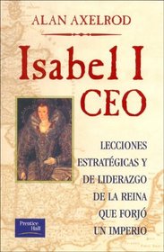 Isabel I CEO (Spanish Edition)