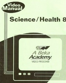 Science/Health 8 Video Manual two semesters