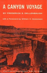 A Canyon Voyage: the Narrative of the Second Powell Expedition Down the Green-Colorado River From Wyoming, and the Explorations on Land, in the