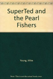 SuperTed and the Pearl Fishers