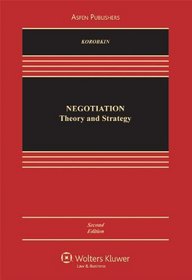 Negotiation: Theory and Strategy, Second Edition