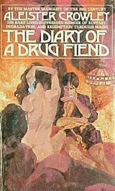 Diary of a Drug Fiend