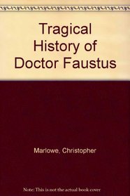 Tragical History of Doctor Faustus