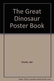 The Great Dinosaur Poster Book