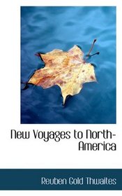 New Voyages to North-America