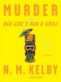 Murder at the Bad Girl's Bar & Grill (Large Print)