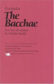The Bacchae (Plays for Performance)