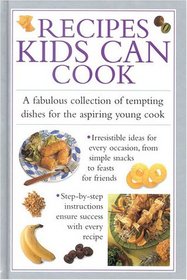Recipes Kids Can Cook (Cook's Essentials)