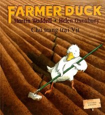 Farmer Duck in Vietnamese and English (English and Vietnamese Edition)