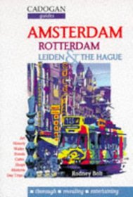Amsterdam, Rotterdam, Leiden & the Hague (2nd ed)