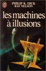 Les machines  illusions