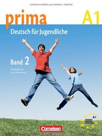 prima German: Schulerbuch Band 2 (German Edition)