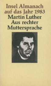 Aus rechter Muttersprache (Insel-Almanach auf das Jahr 1983)