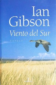 Viento del sur  (Spanish Edition)