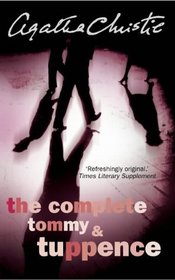 The Complete Tommy and Tuppence