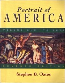 Portrait of America: From Before Columbus to the End of Reconstruction