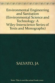 Environmental Engineering and Sanitation (Environmental Science and Technology Series)