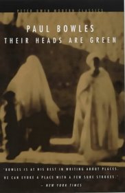 Their Heads Are Green (Peter Owen Modern Classic)