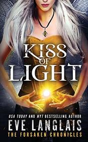 Kiss of Light (Forsaken Chronicles)