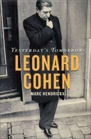 Yesterday's Tomorrow: Leonard Cohen
