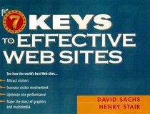 The Seven Keys to Effective Web Sites